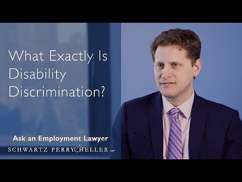 What Exactly Is Disability Discrimination | Ask An Employment Lawyer