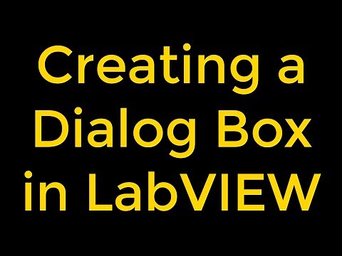 How to Create a Dialog Box in LabVIEW?