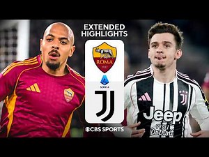 Roma vs. Juventus: Extended Highlights | Serie A | CBS Sports Golazo