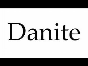 How to Pronounce Danite