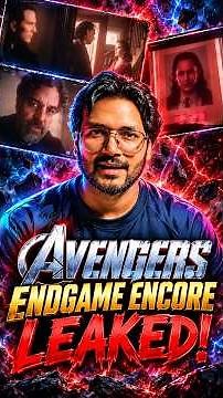 Avengers Endgame Encore Credit Scenes Leaked 😱
