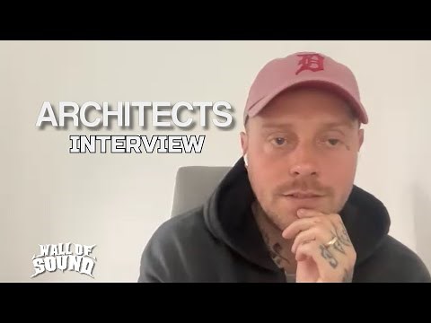 Sam Carter - ARCHITECTS The Sky, The Earth & All Between Interview // Wall Of Sound