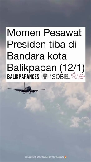 Kedatangan Presiden Prabowo di Balikpapan