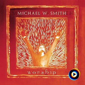 Breathe by Michael W. Smith