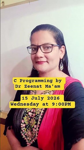 C Programming Free Live Course by Dr Zeenat Hasan #zeenathasanacademy