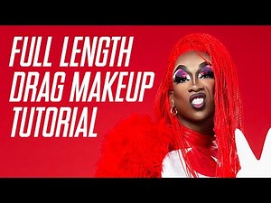 Full Length Drag Makeup Tutorial
