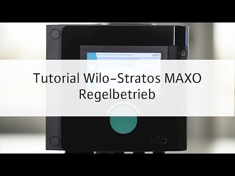 Tutorial Wilo-Stratos MAXO - Regelbetrieb einstellen
