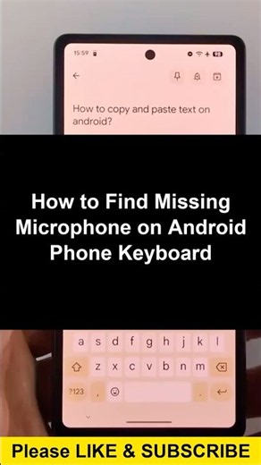 How to Find Missing Microphone on Android Phone Keyboard - 2026