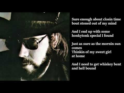 Hank Williams Jr - Whiskey Bent And Hell Bound LYRICS