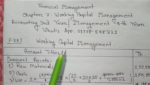 Financial Management Chapter 7 Working Capital Management Class 17 | Md. Mehedi Hasan