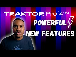 Traktor Pro 4 (NEW FEATURES) | Native Instruments | FIRST LOOK