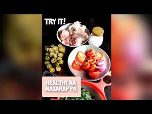 Lutong Pinoy - Healthy Recipe - Food Vlog #1