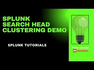 Splunk Search Head Clustering Implementation