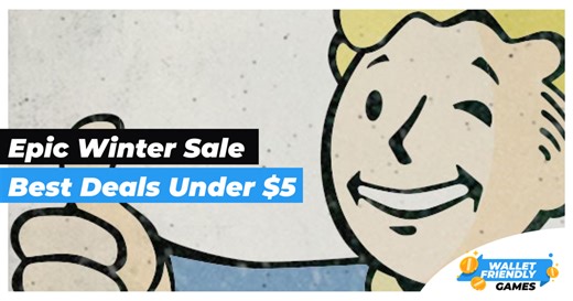 The 50 best deals under $5 from Epic Games Store Winter Sale 2026