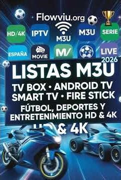 Mejores Enlaces M3U 2026 Smart TV, Android TV y Fire Stick