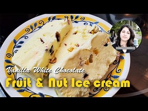 White chocolate fruit and nut ice cream | Christmas special | Holiday special