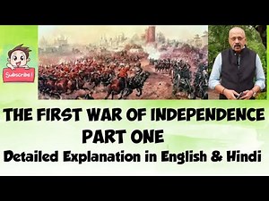 The First War of Independence (Part 1) | ICSE History Class X | Explained in English and Hindi