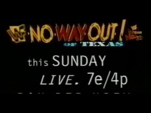 Commercial - WWF In Your House - No Way Out of Texas (1998-02-15)