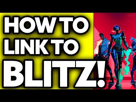 How To Link Valorant Account To Blitz [Very Easy!]