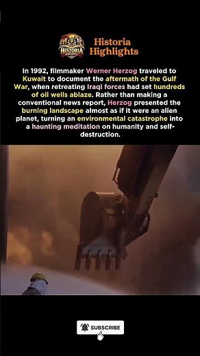 Werner Herzog in Kuwait: The Burning Oil Fields of the Gulf War