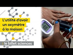 Covid-19 : quelle utilité de l'oxymètre à domicile ?