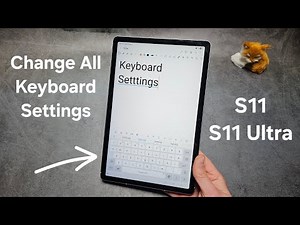 How to Change Keyboard Settings on Samsung Galaxy Tab S11 / S11 Ultra
