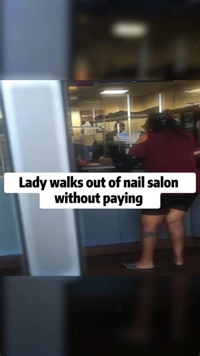 Lady walks out of nail salon without paying. #foryou #fyp #najzhanajzhaa #najzhanajzha #tiktok