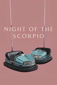 Night of the Scorpio (2018) - Movie