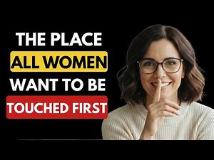 Every Woman Over 40 Wants to Be Touched Here First — But Most Men Have No Idea