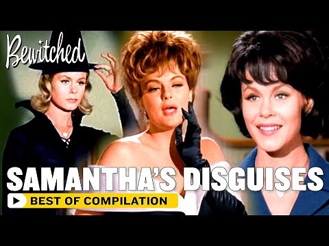 The Many Faces of Samantha: The Best Of Sam's Disguises, Transformations, and Looks | Bewitched
