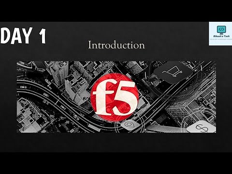F5 Training | Introduction | F5 LTM DAY 1