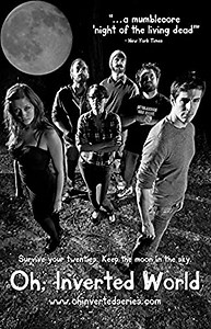 Oh, Inverted World
