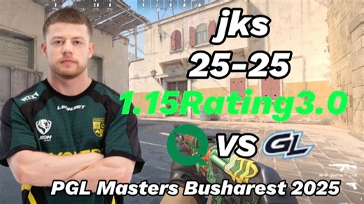 jks（25-25）FlyQuest VS GamerLegion（Dust2）| PGL 布加勒斯特