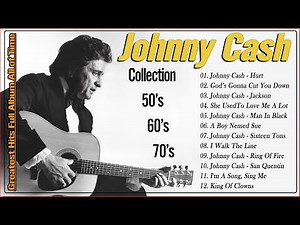 Johnny Cash Greatest Hits Full Album All Time 💥 Johnny Cash Best Songs Ever | Songs of Johnny Cash