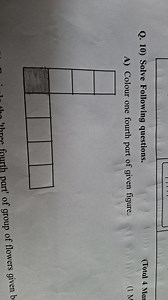 Solve the following questions.A) Colour one fourth part of th... | Filo