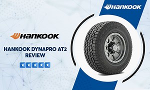 Hankook DynaPro AT2 Tire Reviews & Raing | Updated 2026