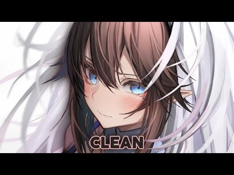 Nightcore - Clean | Neovaii
