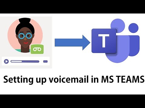 How to Setup your Voicemail in MS Teams