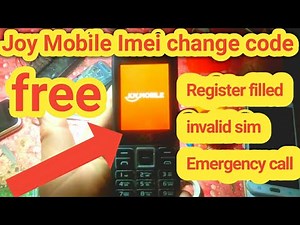 Joy Mobile imei code change || invalid sim || Emergency call || Register failed pta prove