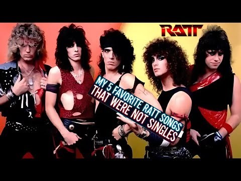 Underrated RATT Gems Killer Songs with No Singles or Videos!