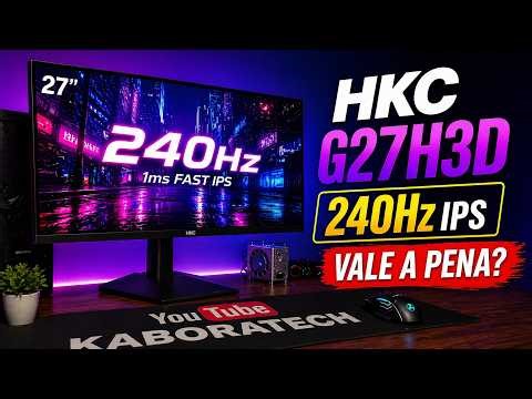 HKC G27H3D Review em Português | Monitor 240Hz IPS Vale a Pena?