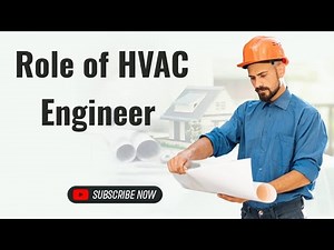 Role Of HVAC Engineer