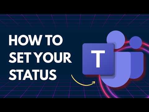 How to Set Your Status in Microsoft Teams | Easy 2026 Guide