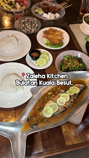 📍Zaleha Kitchen, Bulatan Kuala Besut.