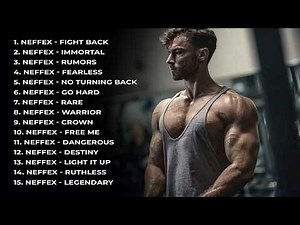 Best GYM Music 💪 Workout Music Old Backsongs 💪 | NEFFEX Songs Playlist