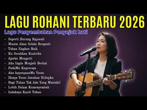 Latest Worship Songs 2026 — Soothing the Heart When Life Feels Heavy