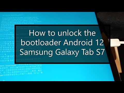 How to unlock the bootloader on Android 12 | Device unlock mode Samsung Galaxy Tab S7