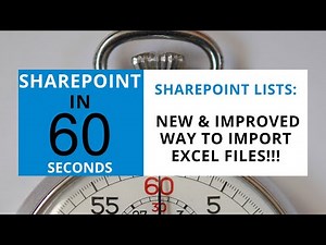 How To Create A SharePoint List From An Excel File in 60 Seconds