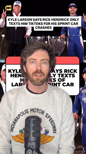 KYLE LARSON SAYS RICK HENDRICK ONLY TEXTS HIM TIKTOKS FOR HIS SPRINT CAR CRASHES | BrakeHard