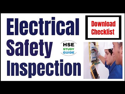 Electrical Safety Inspection | Electrical Inspection Checklist | Electrical Safety | HSE STUDY GUIDE